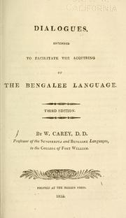 Cover of: Dialogues, intended to facilitate the acquiring of the Bengalee language.