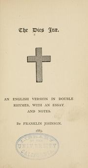 Cover of: The Dies irae: an English version in double rhymes ; with an essay and notes
