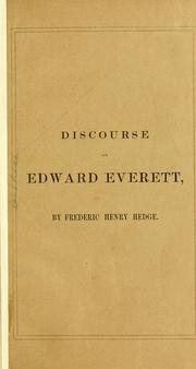Discourse on Edward Everett by Hedge, Frederic Henry