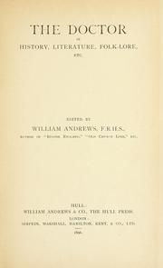 Cover of: doctor: in history, literature, folklore, etc.  Edited by William Andrews.