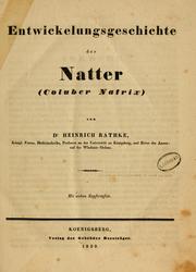 Cover of: Entwickelungsgeschichte der Natter (Coluber natrix) by Heinrich Rathke