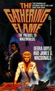 Cover of: The Gathering Flame: The Prequel to Mageworlds (Mageworlds, No 4)