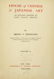 Cover of: Epochs of Chinese & Japanese art by Ernest Francisco Fenollosa