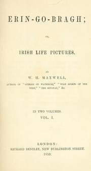 Cover of: Erin-go-bragh: or, Irish life pictures.