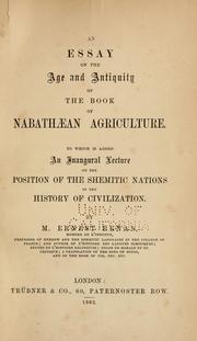 Cover of: An essay on the age and antiquity of the Book of Nabathæan agriculture. by Ernest Renan