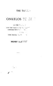 Cover of: The Targum of Onkelos to Genesis: A Critical Enquiry Into the Value of the Text Exhibited by ...