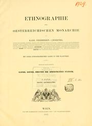 Cover of: Ethnographie der Oesterreichischen monarchie by Czoernig, Karl Freiherr von