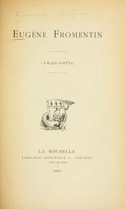 Cover of: Eugène Fromentin, 1820-1876 by Eugène Fromentin