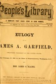 Cover of: Eulogy on James A. Garfield, twentieth president of the United States
