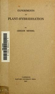 Cover of: Experiments in plant-hybridisation