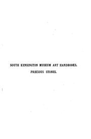 Cover of: Precious Stones Considered in Their Scientific and Artistic Relations: With ...
