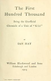 Cover of: The first hundred thousand by Ian Hay