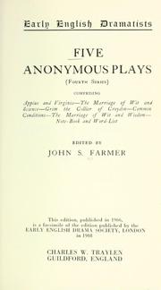 Cover of: Five anonymous plays (fourth series)