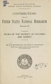 Cover of: Flora of the District of Columbia and vicinity.: By A.S. Hitchcock and Paul C. Standley, with the assistance of the botanists of Washington.