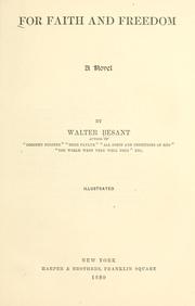 Cover of: For faith and freedom by Walter Besant