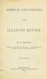 Cover of: French and Indians of Illinois river. by N. Matson