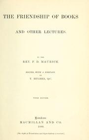 Cover of: friendship of books and other lectures