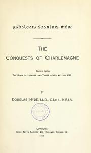 Cover of: Gabhaltais Shearluis Mhoir =: The conquests of Charlemagne