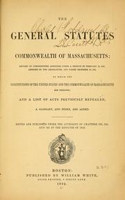 Cover of: The General statutes of the Commonwealth of Massachusetts by Massachusetts