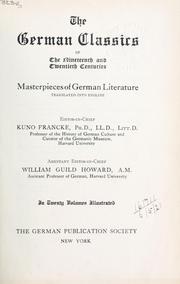 Cover of: The German classics of the nineteenth and twentieth centuries by Kuno Francke