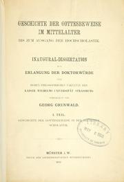 Cover of: Geschichte der Gottesbeweise im Mittelalter bis zum Ausgang der Hochscholastik by Georg Grunwald