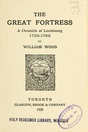 Cover of: great fortress: a chronicle of Louisbourg, 1720-1760