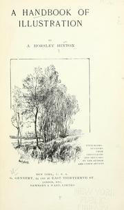 Cover of: A handbook of illustration ... by A. Horsley Hinton
