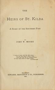Cover of: heirs of St. Kilda: a story of the Southern past