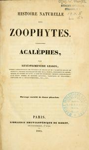Cover of: Histoire naturelle des zoophytes by R. P. Lesson