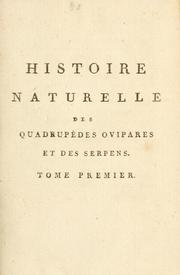 Cover of: Histoire naturelle des quadrup©·des ovipares et des serpens.