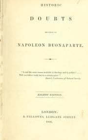 Cover of: Historic doubts relative to Napoleon Buonaparte.