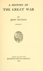 Cover of: A history of the great war by John Buchan