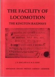 The facility of locomotion : the Kington railways : a local and social history