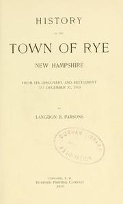 History of the town of Rye, New Hampshire by Langdon Brown Parsons