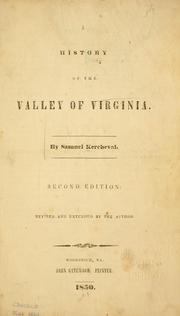 A history of the valley of Virginia by Samuel Kercheval