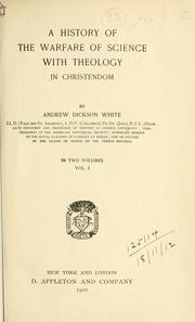 Cover of: A history of the warfare of science with theology in Christendom. by Andrew Dickson White