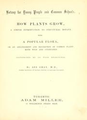How plants grow by Asa Gray