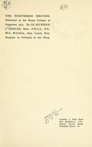 Cover of: Hunterian oration, delivered at the Royal College of Surgeons, 1913.