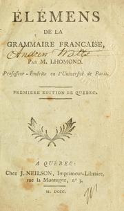 Cover of: Elémens de la grammaire française.