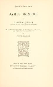 James Monroe by Gilman, Daniel Coit