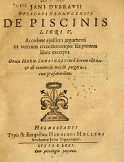 Cover of: Jani Dubravii Episcopi Olomucensis De piscinis, libri V by Jan Dubravius