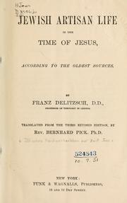 Cover of: Jewish artisan life in the time of Jesus: according to the oldest sources.
