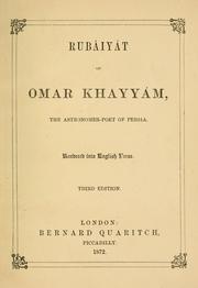 Cover of: Rubáiyát: of Omar Khayyám, the astronomer-poet of Persia