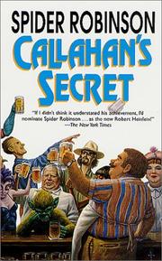 Cover of: Callahan's Secret (Callahan's Crosstime Saloon Series) by Spider Robinson
