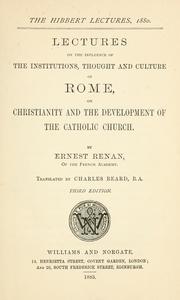 Cover of: Lectures on the influence of the institutions, thought and culture of Rome, on Christianity and the development of the Catholic church. by Ernest Renan