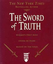 Cover of: The Sword of Truth, Boxed Set I, Books 1-3: Wizard's First Rule, Blood of the Fold ,Stone of Tears