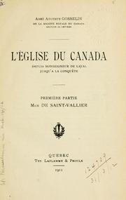 Cover of: L' église du Canada depuis Monseigneur De Laval jusqu'à la conqûete.