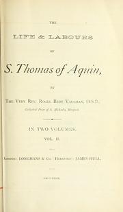 Cover of: The life and labours of S. Thomas of Aquin