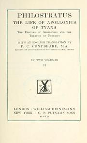 Cover of: life of Apollonius of Tyana, the Epistles of Apollonius and the Treatise of Eusebius: with an English translation by F.C. Conybeare