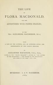 Cover of: life of Flora Macdonald and her adventures with Prince Charles